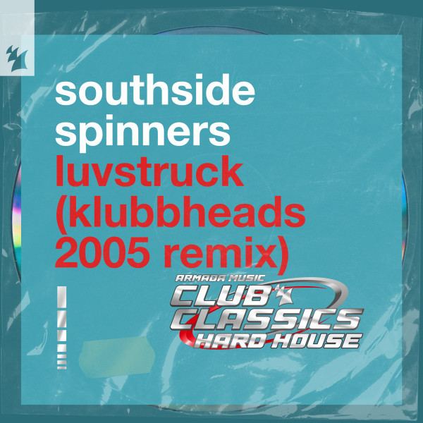 Luvstruck (Klubbheads 2005 Remix)